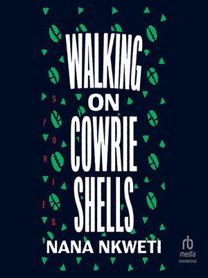 cover image of Walking on Cowrie Shells